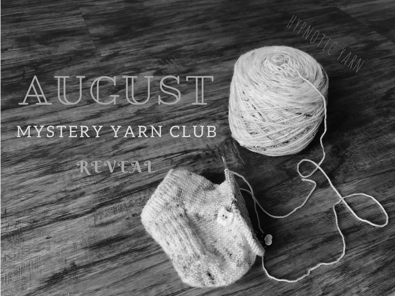 August Mystery Yarn Club Reveal