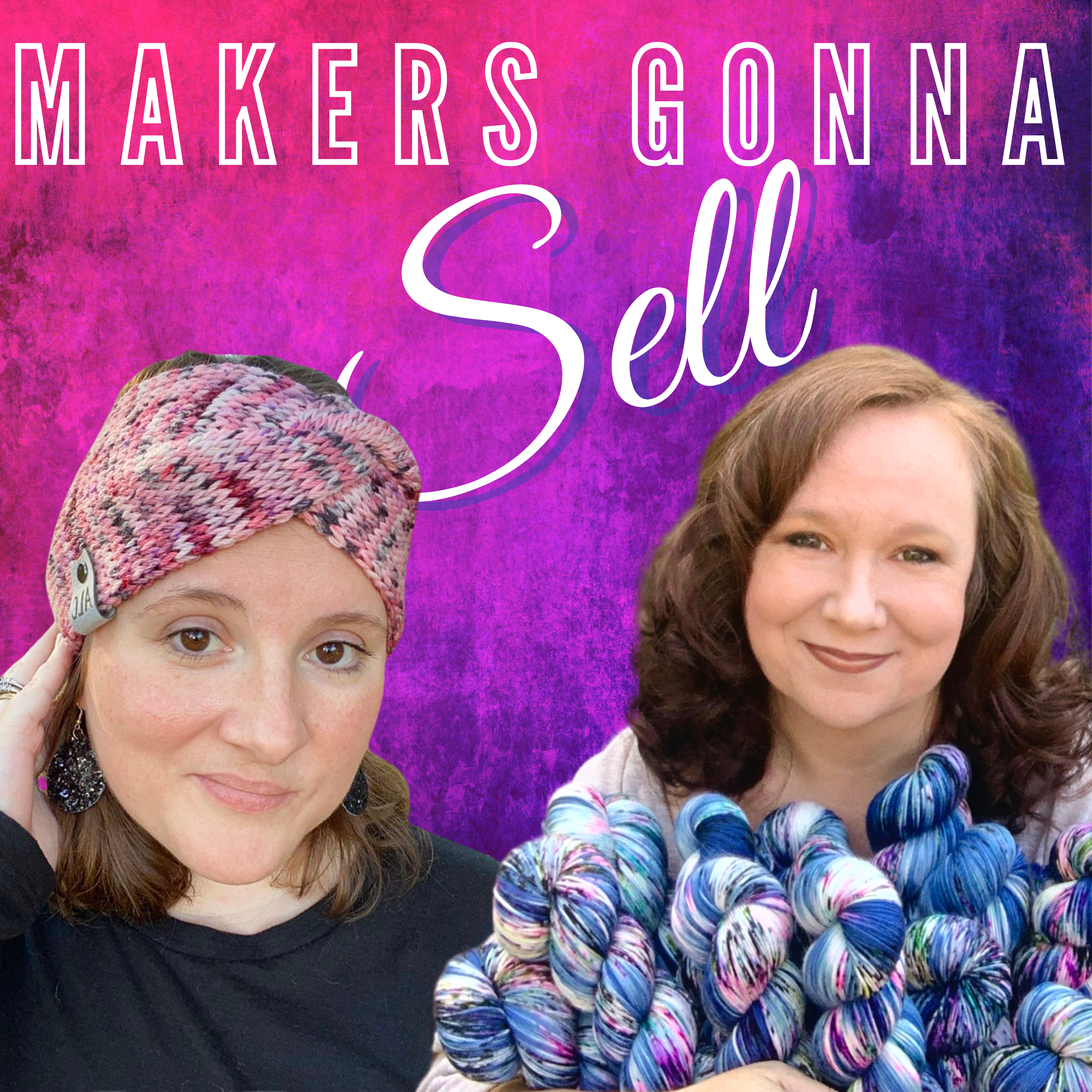 Makers Gonna Sell Podcast Episode 1: Courage Over Confidence