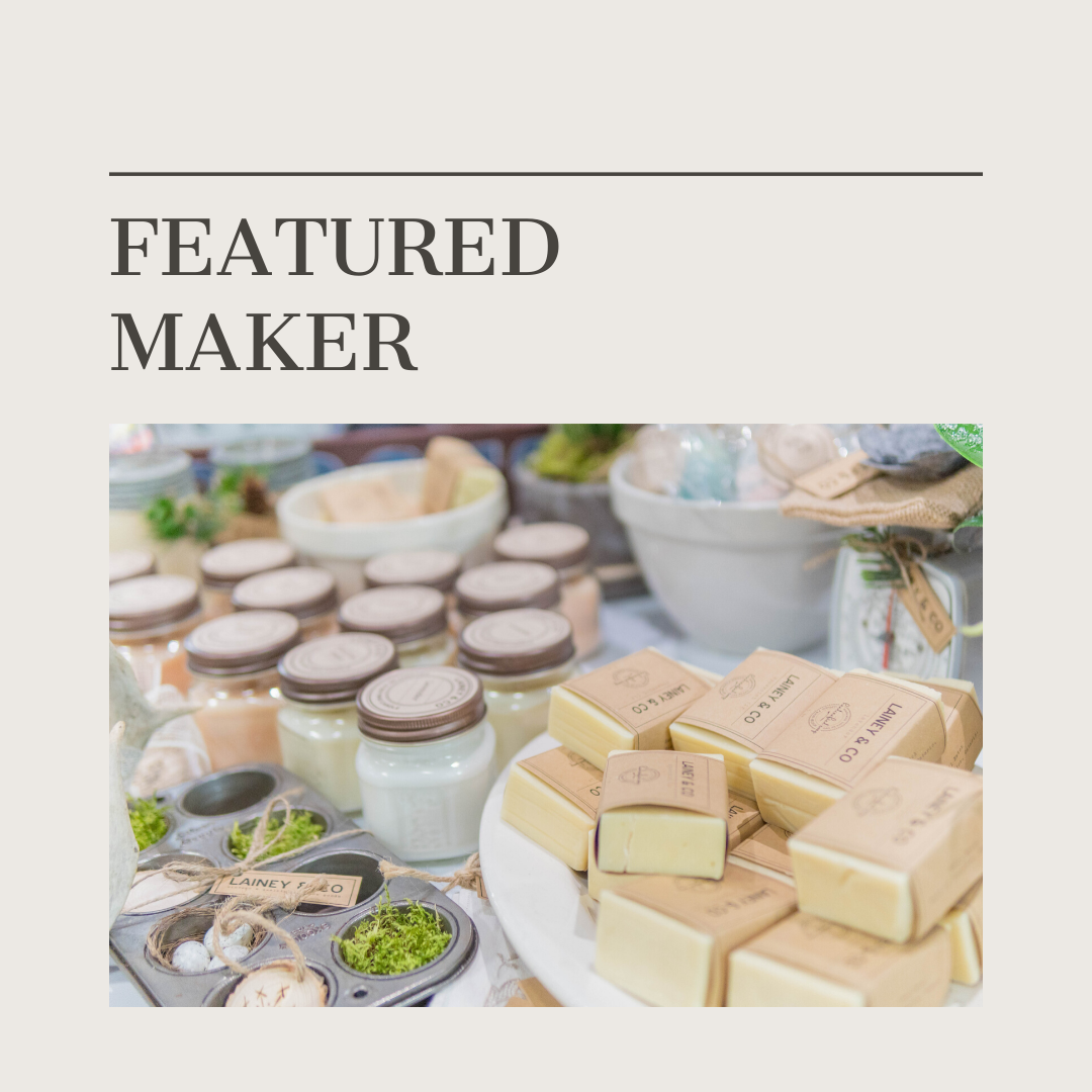 Featured Maker: Baker Bath & Body