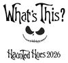 Black and white Jack Skellington face from The Nightmare Before Christmas with the words What's This and Haunted Hues 2026