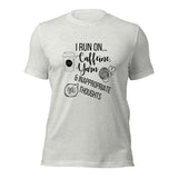 "I Run On Caffeine, Yarn, & Inappropriate Thoughts" Unisex Scoop Neck Tee