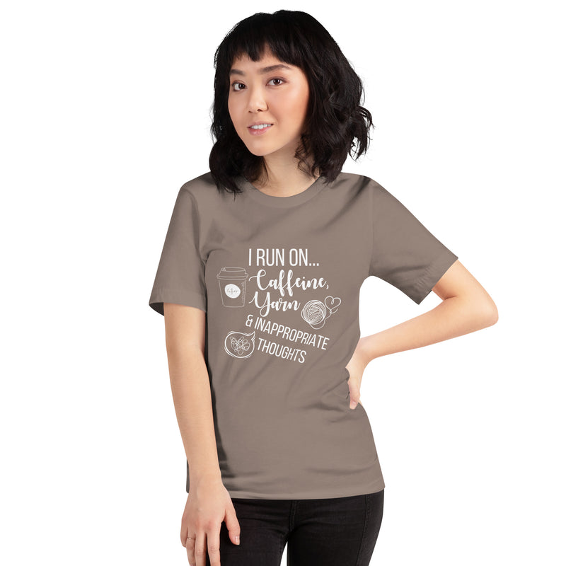 "I Run On Caffeine, Yarn, & Inappropriate Thoughts" Unisex Scoop Neck Tee