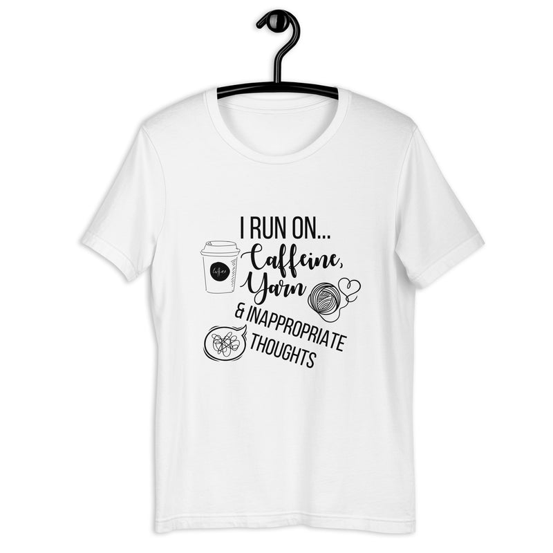 "I Run On Caffeine, Yarn, & Inappropriate Thoughts" Unisex Scoop Neck Tee